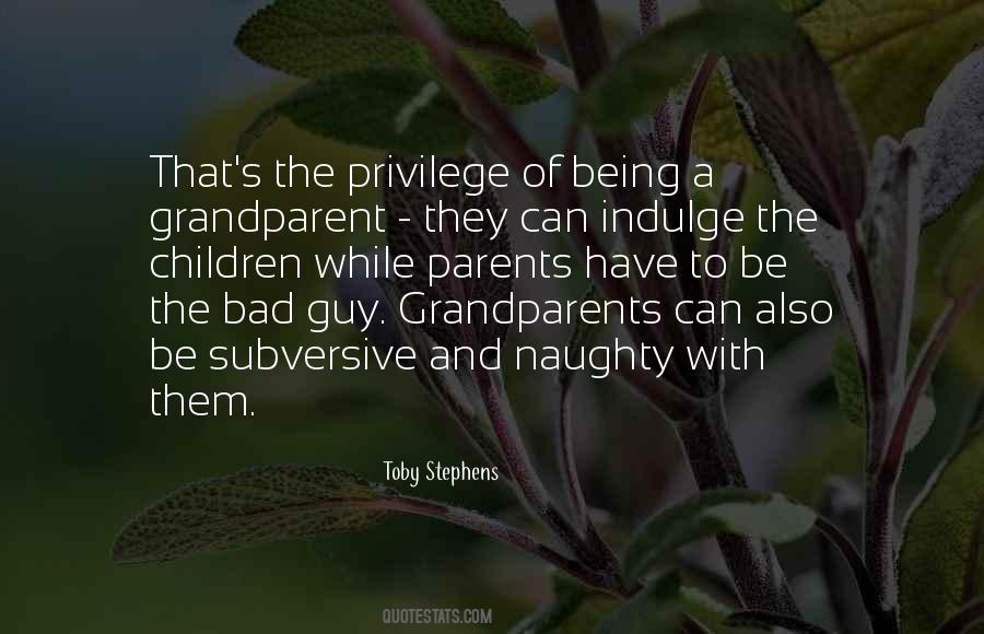 Quotes About Bad Grandparents #1816207