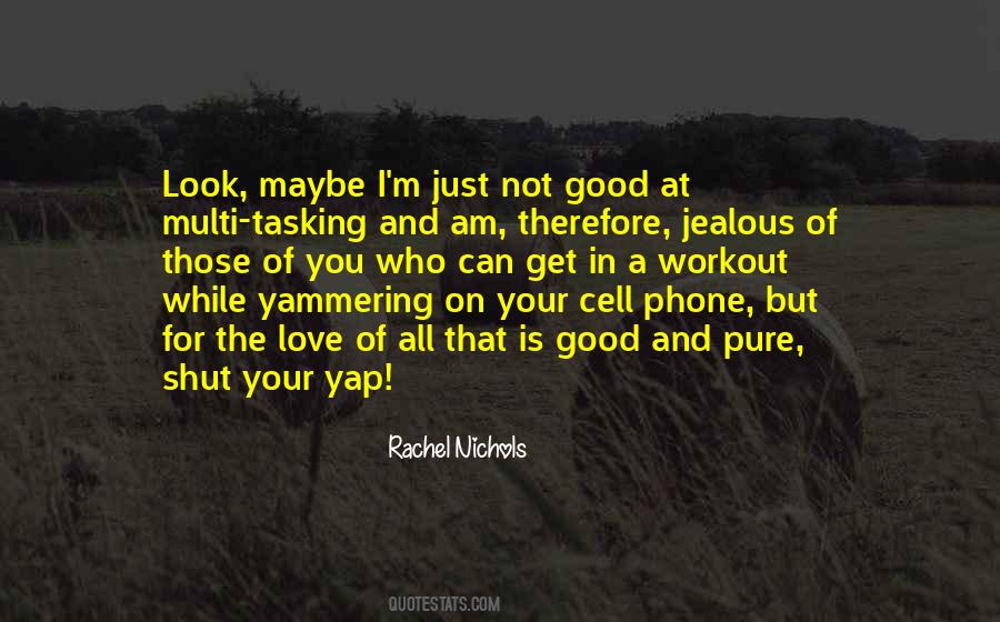 Love Cell Quotes #460327