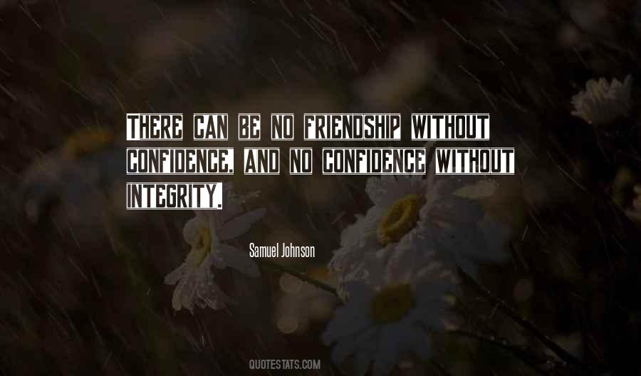 Quotes About No Friendship #1391048