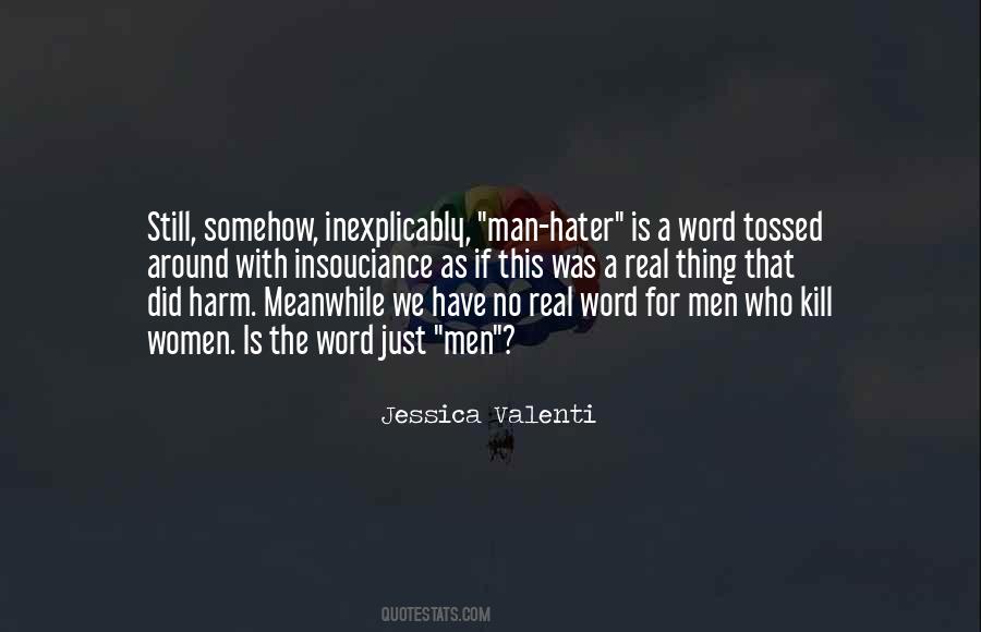 Real The Word Quotes #764635