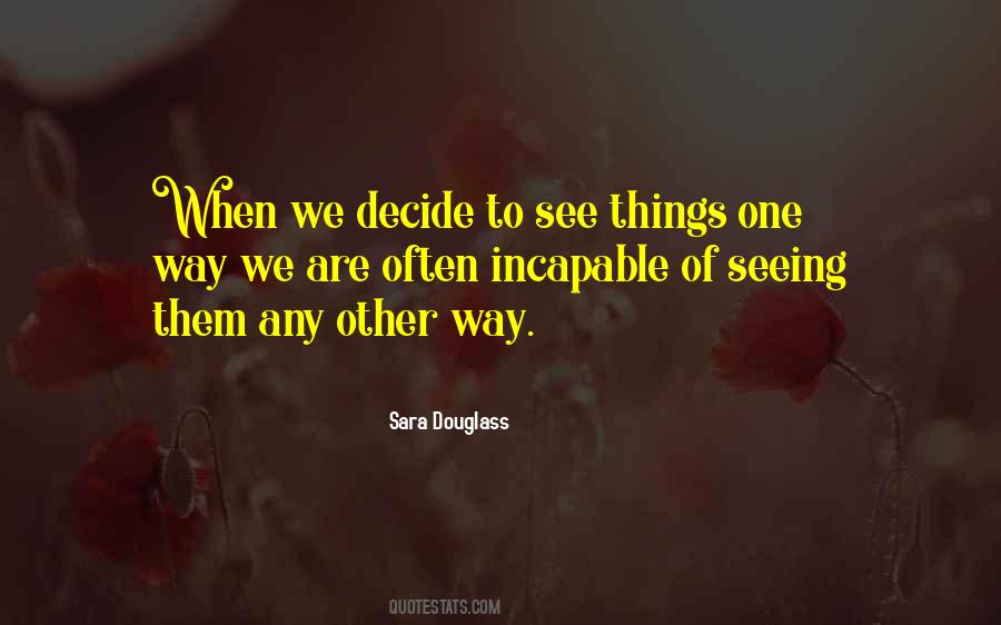 Quotes About Seeing Yourself As Others See You #12448