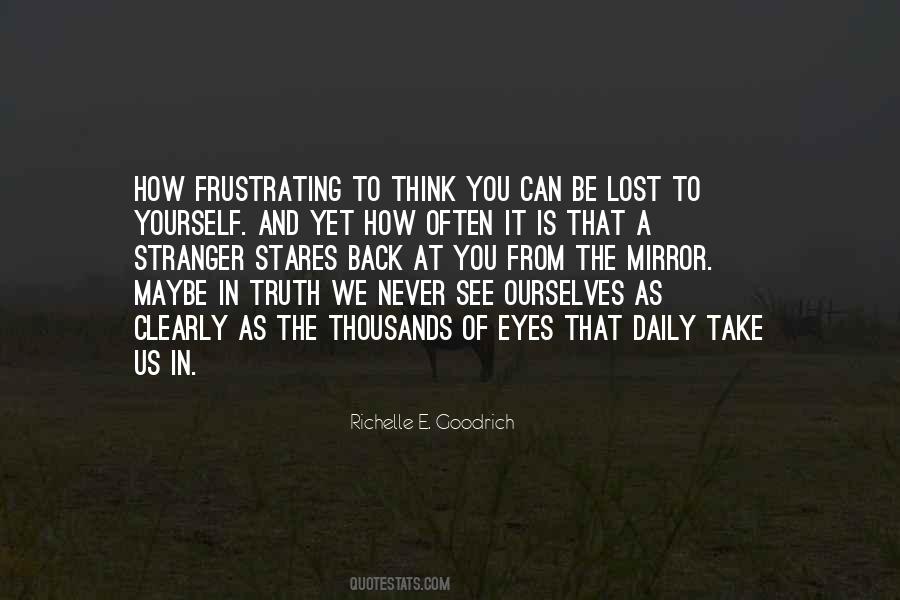 Quotes About Seeing Yourself As Others See You #18661