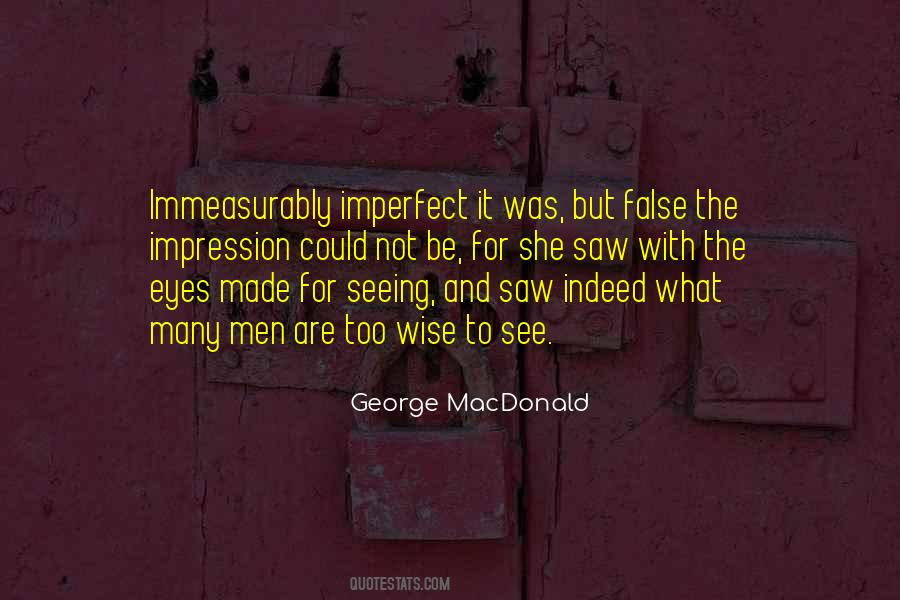Quotes About Seeing Yourself As Others See You #46132