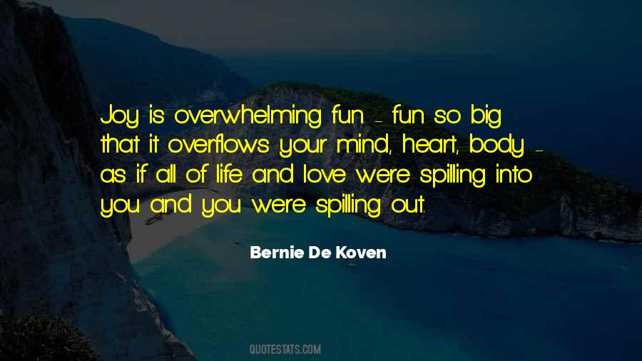 Love Overflows Quotes #1651528