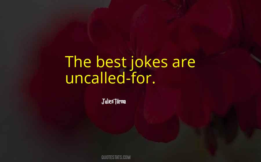 Quotes About Inappropriate Humor #472337