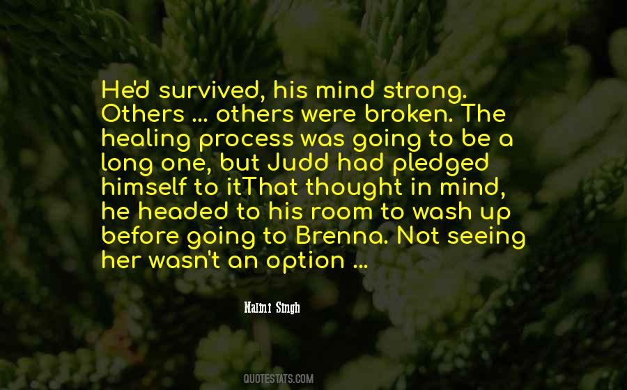 Quotes About Having Survived #83904