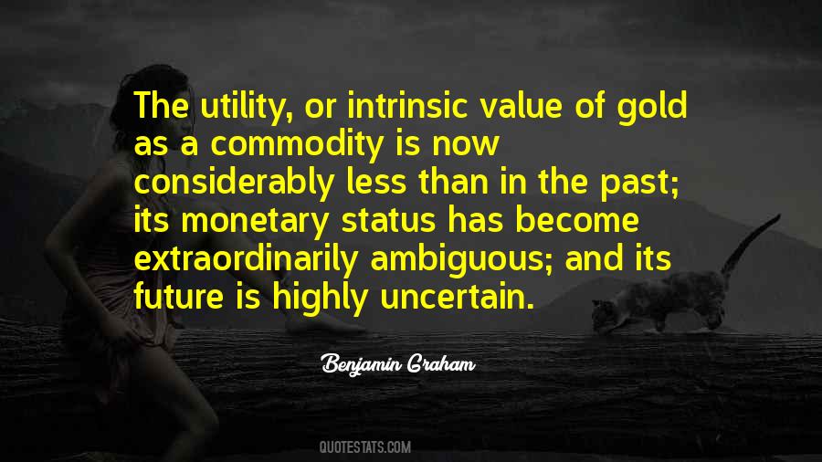 Quotes About Monetary Value #360089