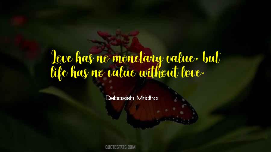 Quotes About Monetary Value #926295