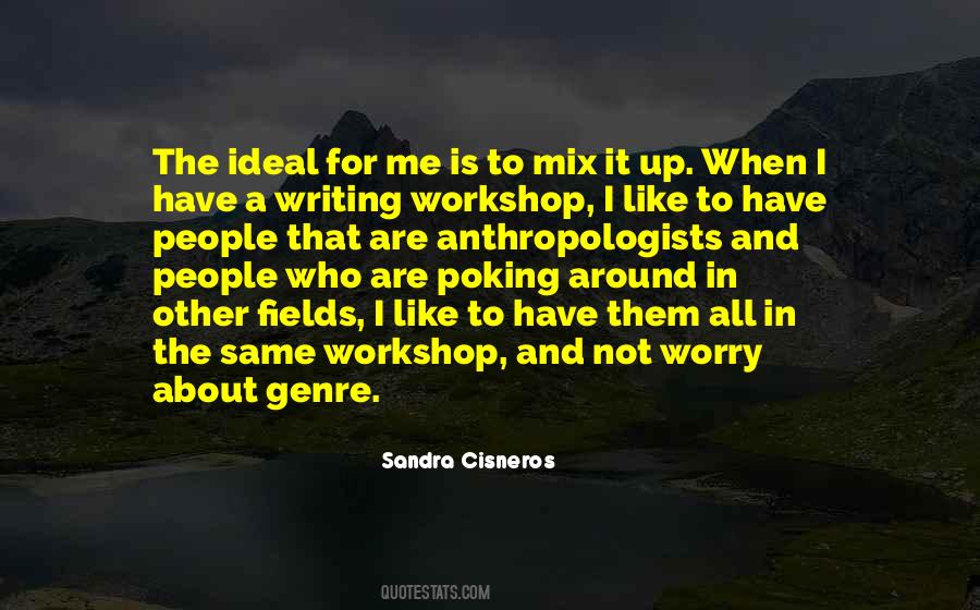 Quotes About A Workshop #1036227