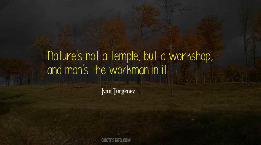 Quotes About A Workshop #1062031