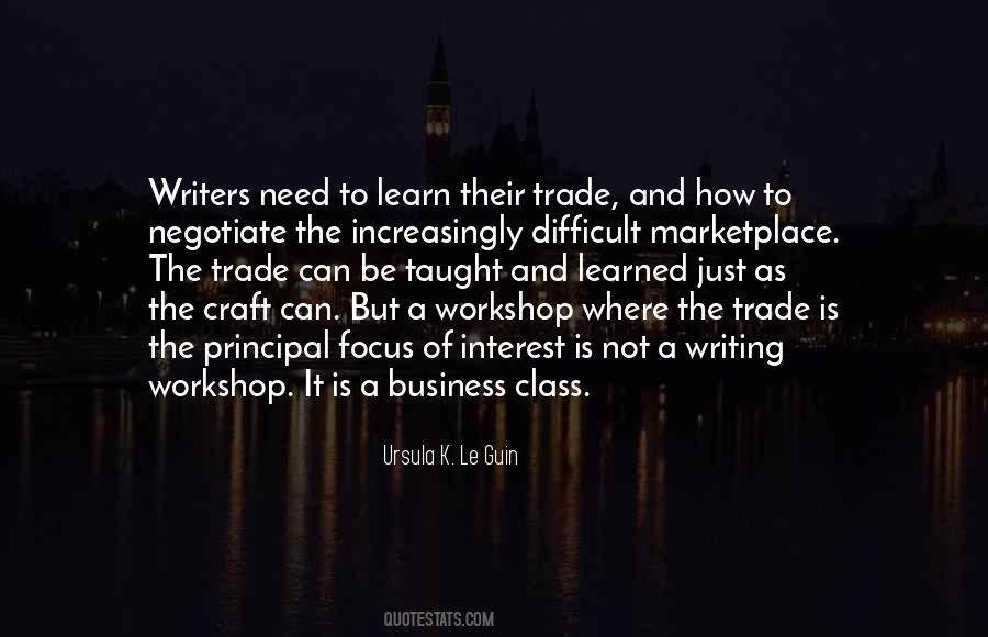 Quotes About A Workshop #453966