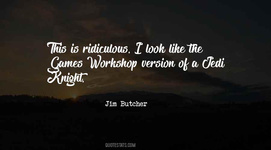 Quotes About A Workshop #66092