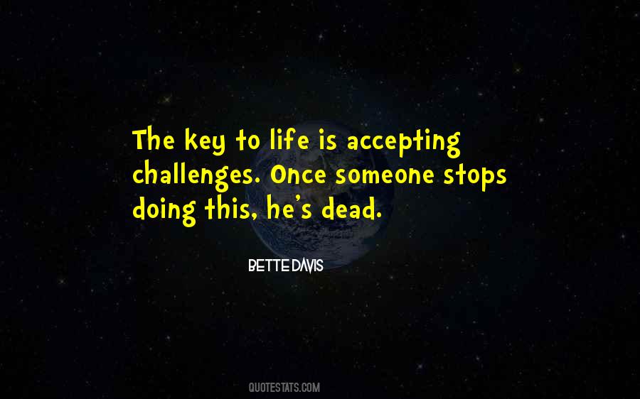 Quotes About Accepting Life As It Is #208191