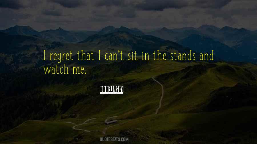 Quotes About I Regret #1204927