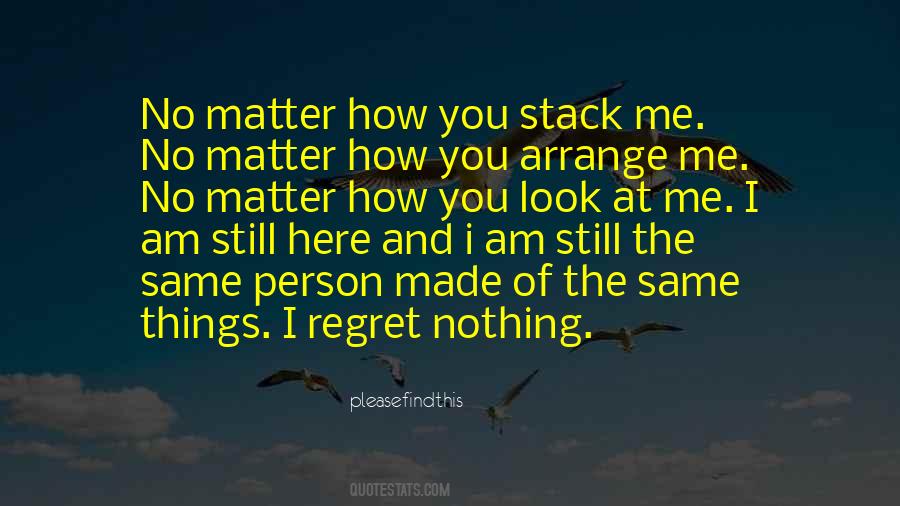 Quotes About I Regret #1327111