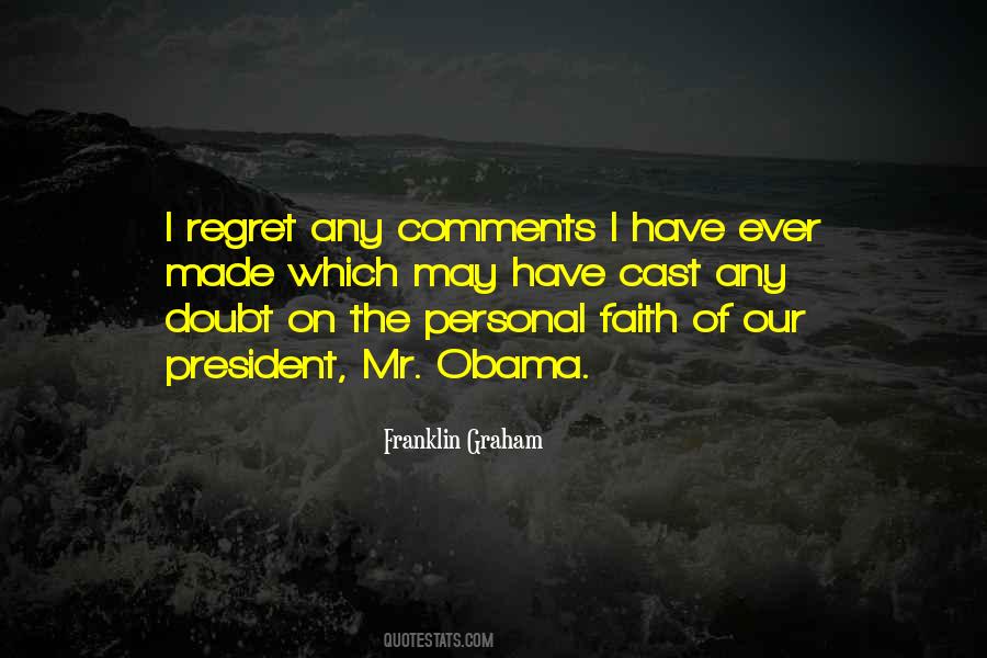 Quotes About I Regret #1411909