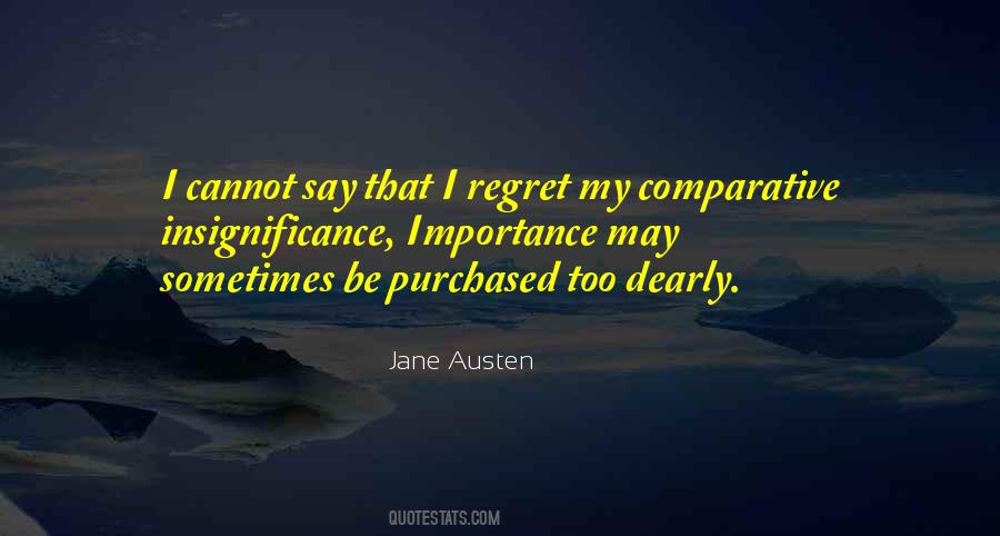 Quotes About I Regret #1439045