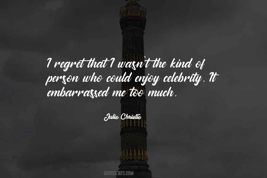 Quotes About I Regret #73514 Quotes About I Regret #73514