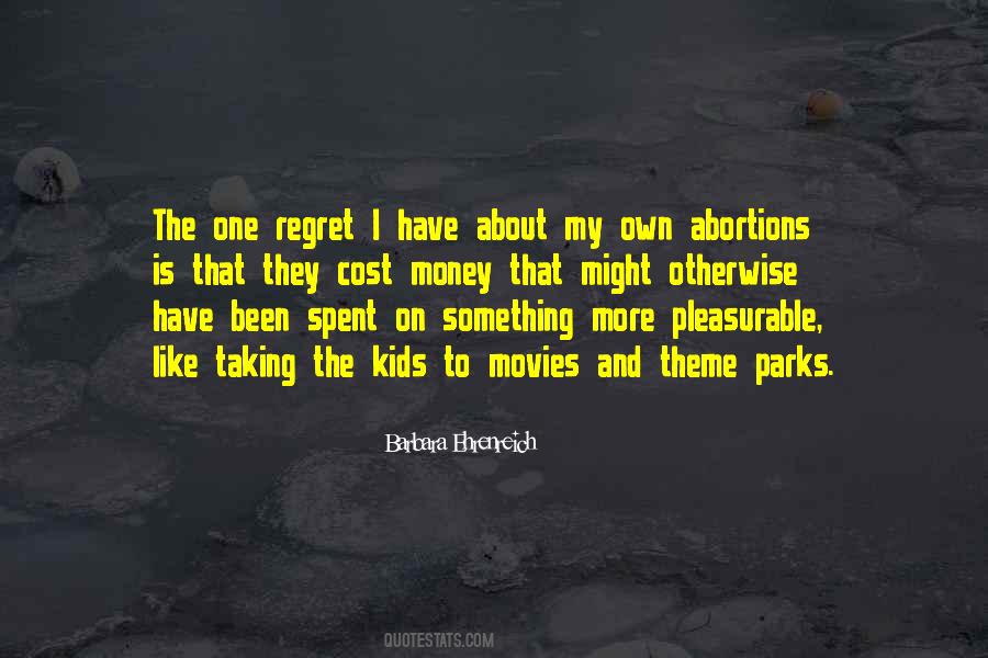Quotes About I Regret #91603