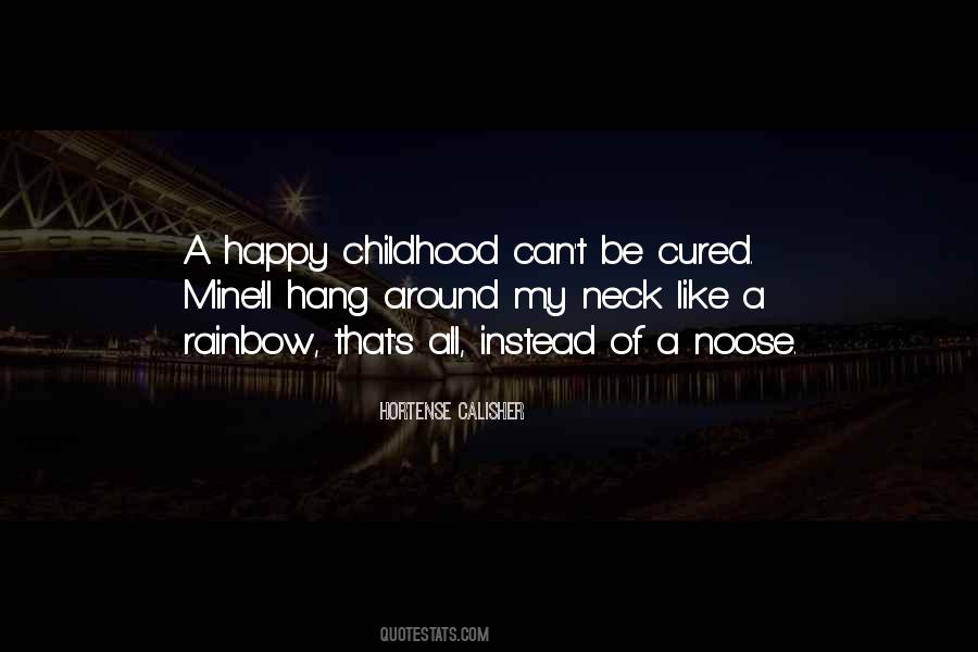 Quotes About Our Childhood Memories #489602