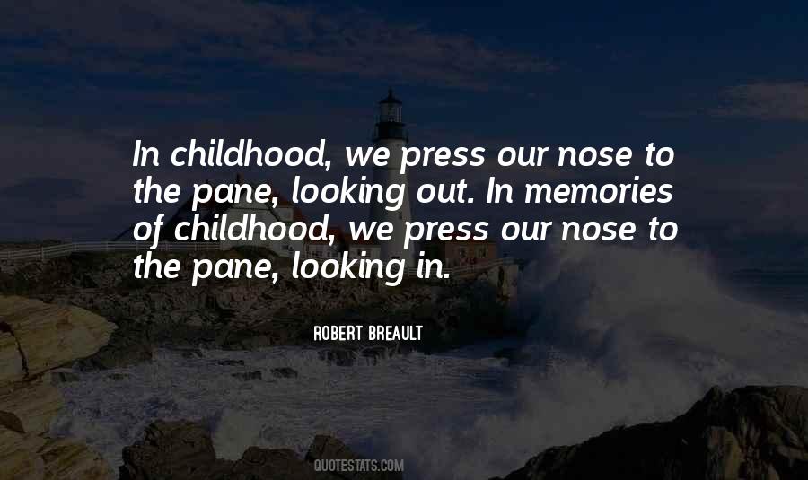 Quotes About Our Childhood Memories #766000