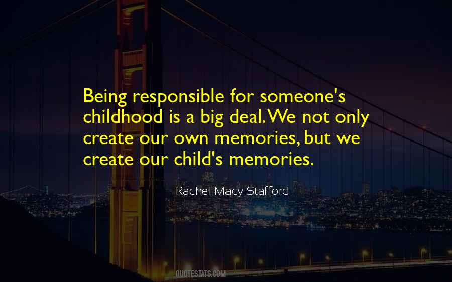 Quotes About Our Childhood Memories #995431