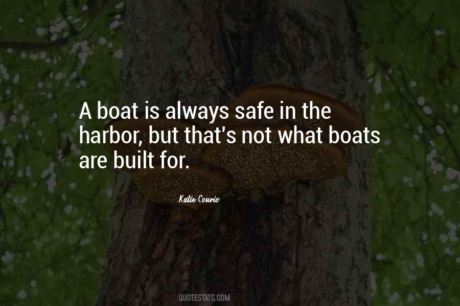 Quotes About Boats In Harbor #449311