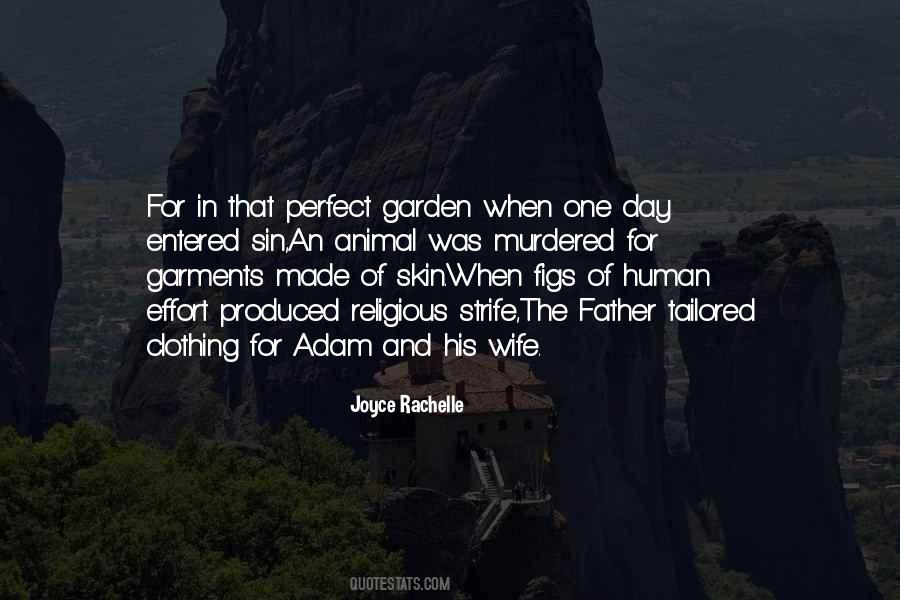 Quotes About The Perfect Father #573643