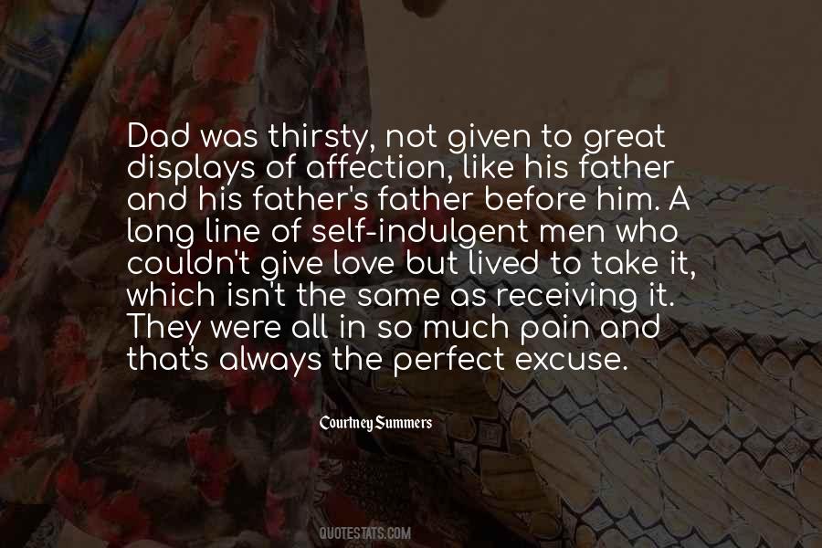 Quotes About The Perfect Father #586327