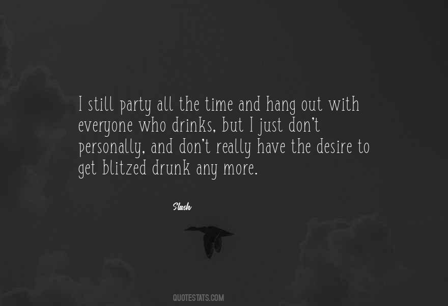 Quotes About Party Time #139348