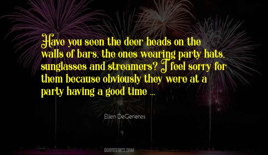 Quotes About Party Time #263151