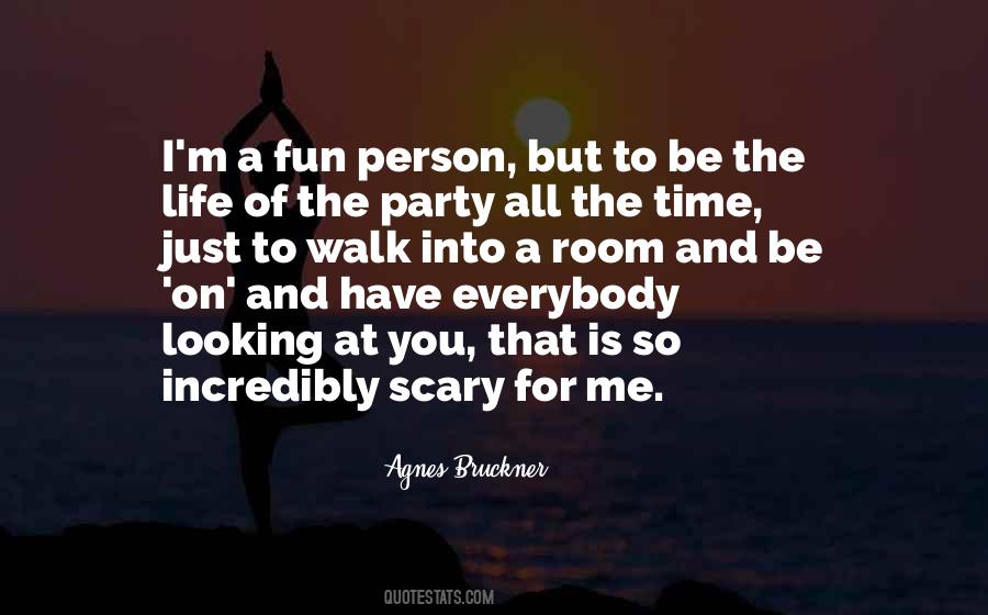 Quotes About Party Time #315662