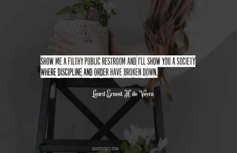 Quotes About Our Broken Society #1199379