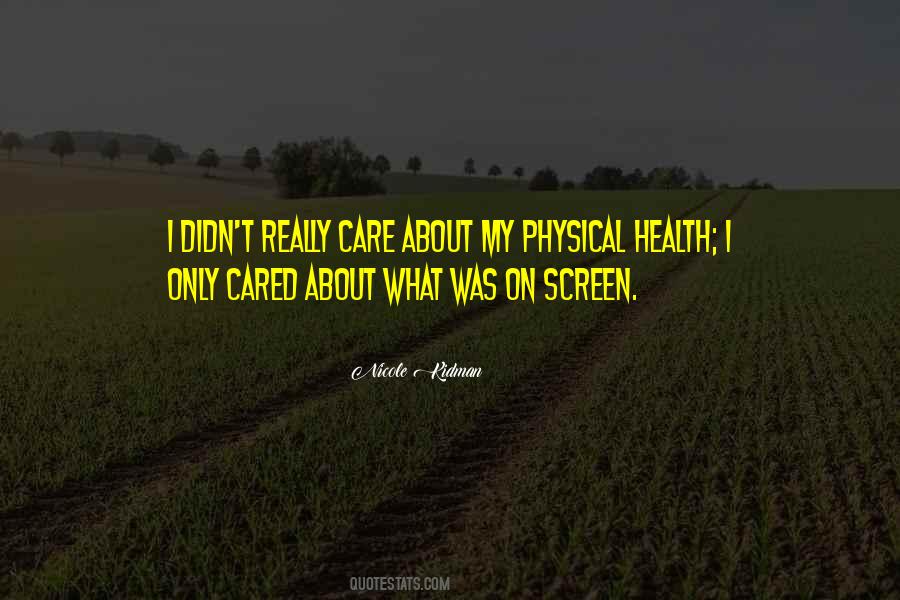 Quotes About Physical Health #411420