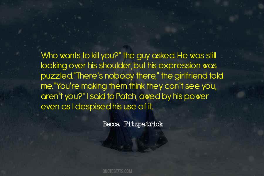 Power To Kill Quotes #909737