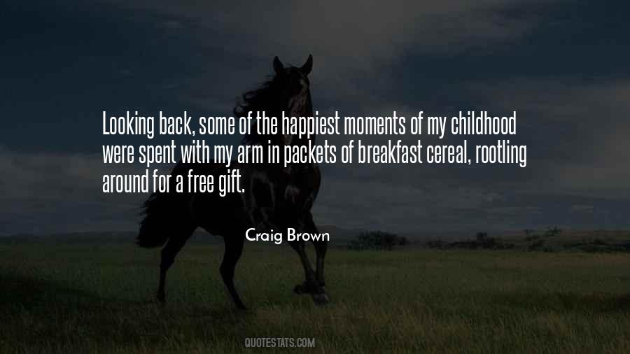 Quotes About Going Back To Your Childhood #231140