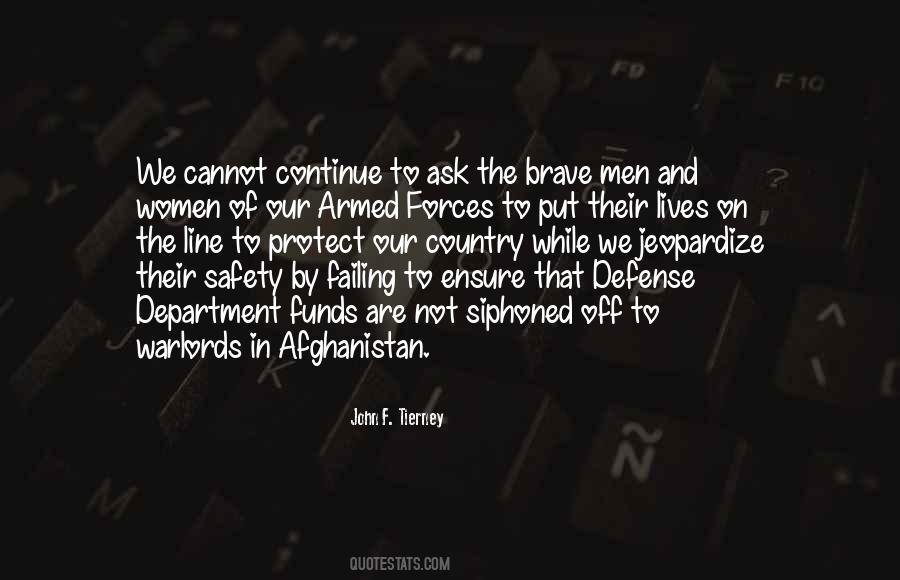 Quotes About Our Armed Forces #128891