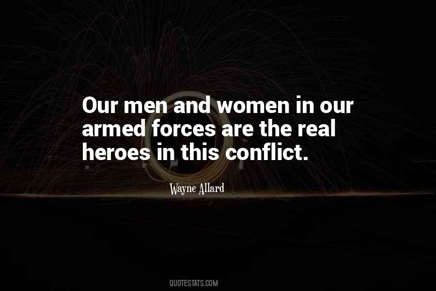 Quotes About Our Armed Forces #1599919