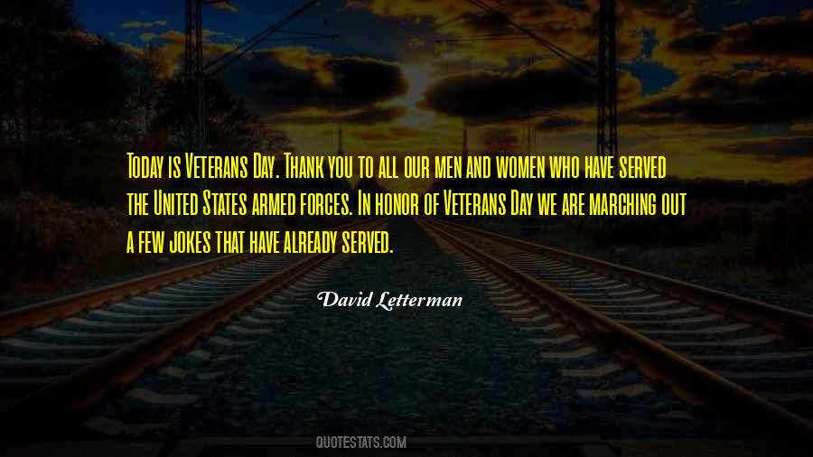 Quotes About Our Armed Forces #551452