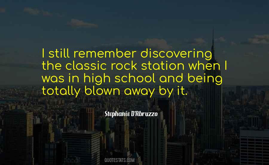 Quotes About Being In High School #1392757