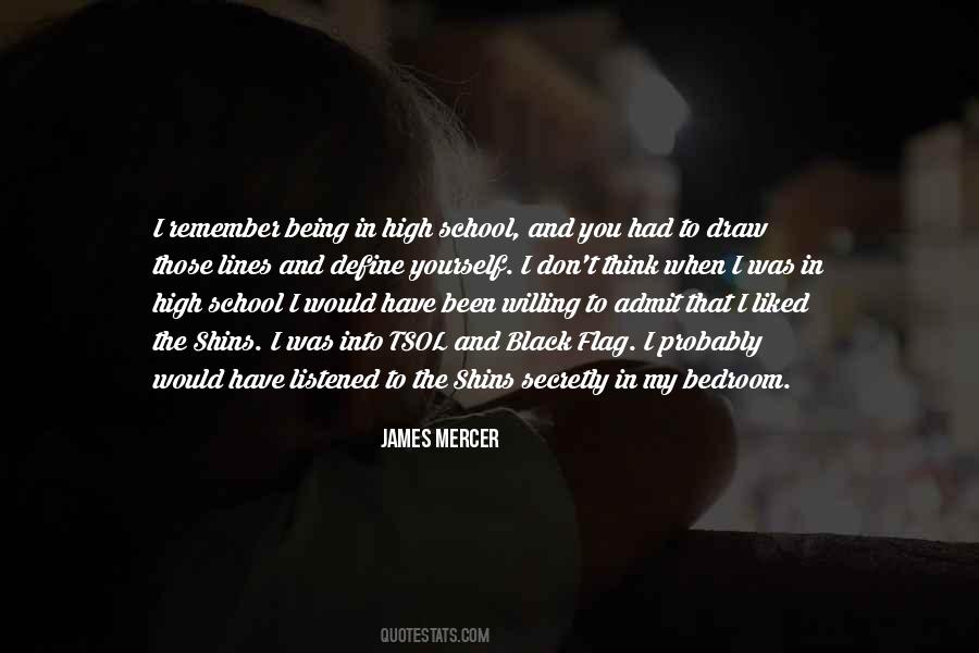 Quotes About Being In High School #585520