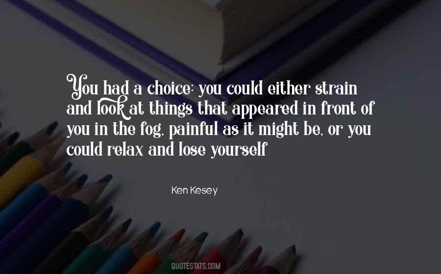 Fog And Life Quotes #1271129