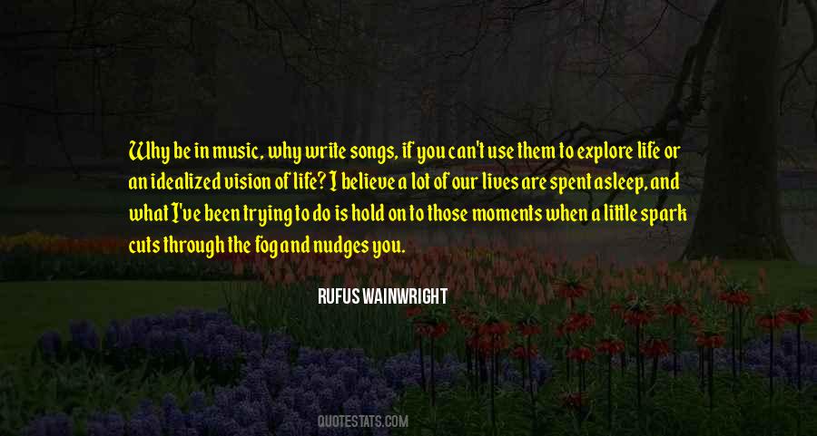 Fog And Life Quotes #1542954