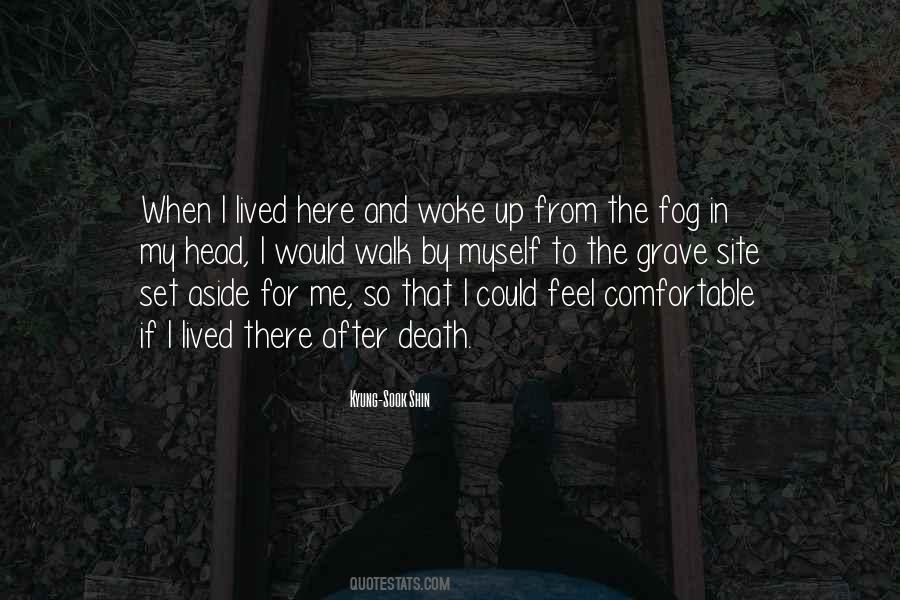 Fog And Life Quotes #1583405