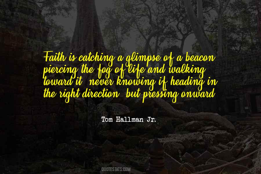 Fog And Life Quotes #373960