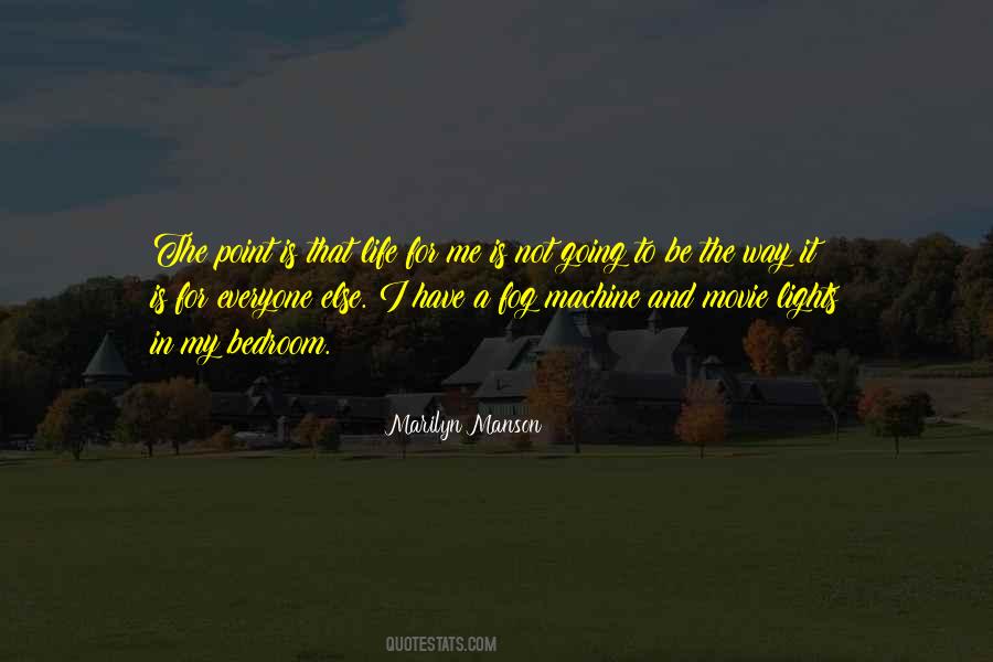 Fog And Life Quotes #93234