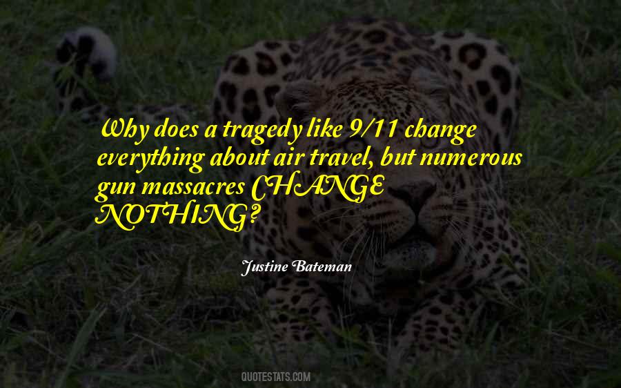 Quotes About Massacres #11959