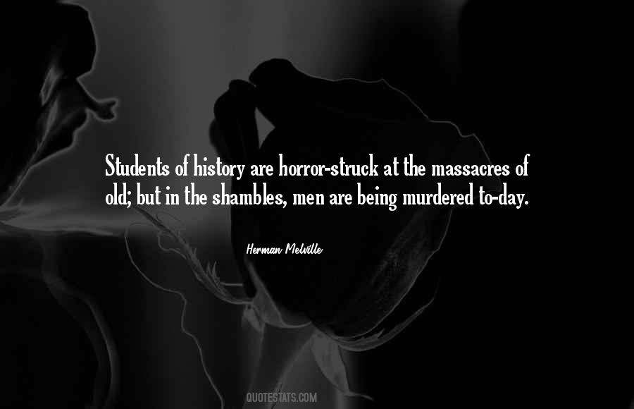 Quotes About Massacres #32736