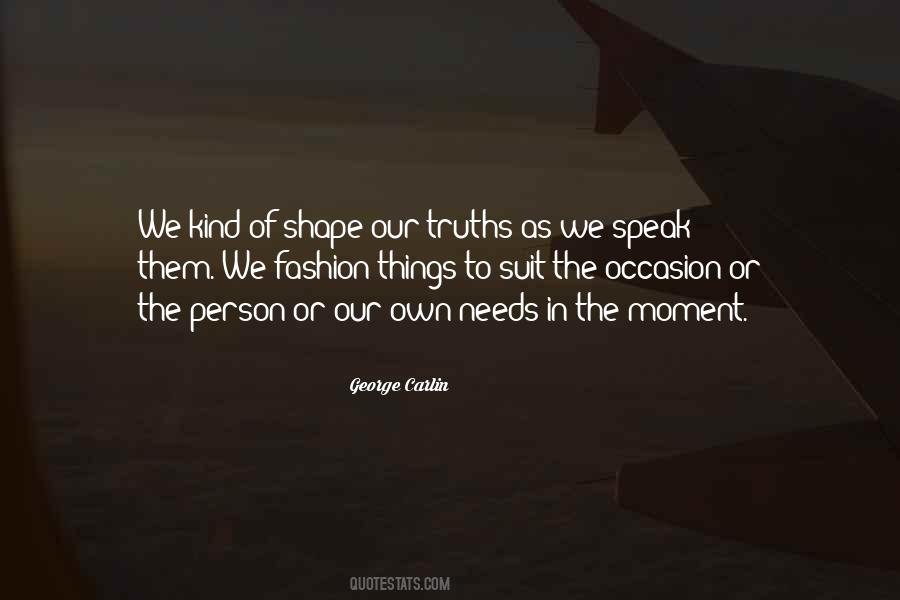 We Speak Quotes #1142204
