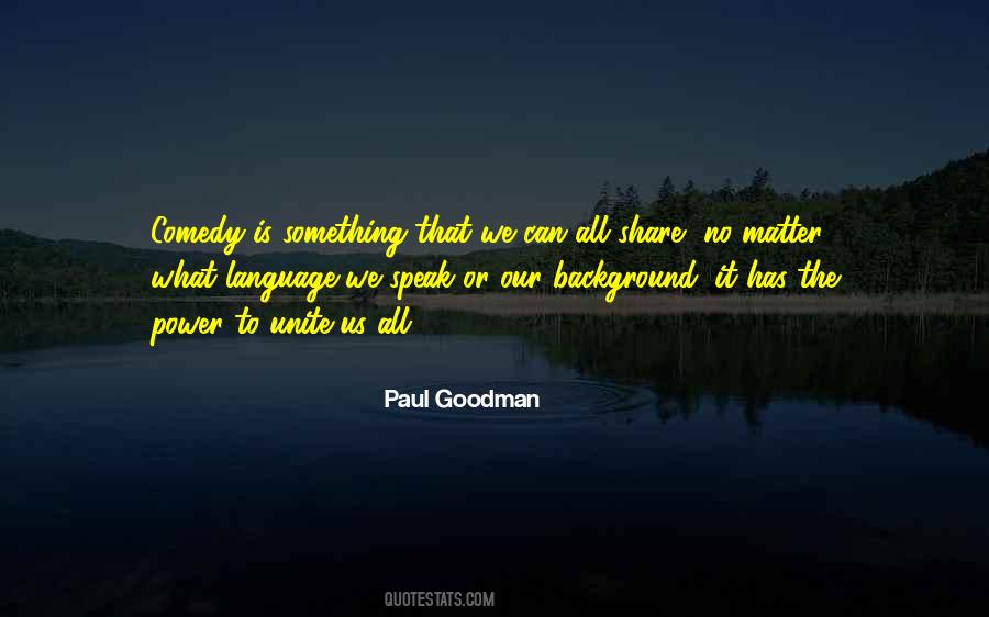 We Speak Quotes #1229859